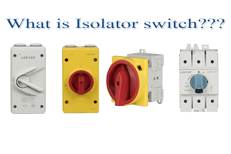 what is isolator switch