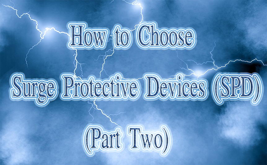 How to Choose Fuses or Miniature Circuit Breakers (MCB) for Surge Protective Devices (SPD)